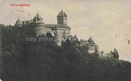 AK / Ansichtskarte  Hohkoenigsburg Haut-Koenigsbourg Schloss