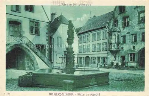 AK / Ansichtskarte  Ammerschwihr Ammerschweier 68 Haut-Rhin Place du Marche