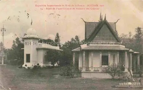 AK / Ansichtskarte  ROUBAIX 59 Nord Exposition Internationale Palais de l'Indo-Chine et du Ministère des Colonies