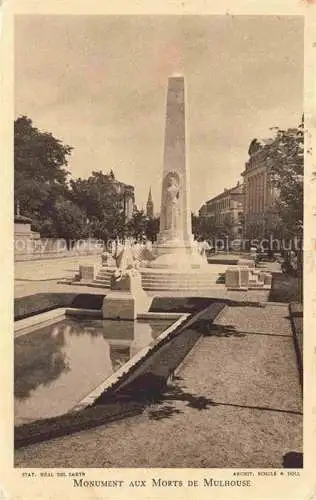 AK / Ansichtskarte  MULHOUSE Muehlhausen 68 Alsace Monument aux Morts de Mulhouse