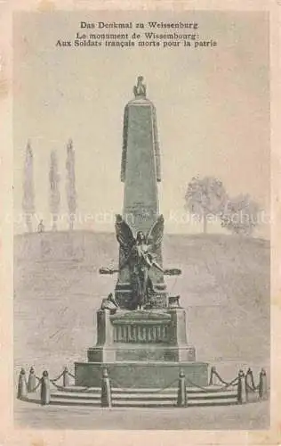 AK / Ansichtskarte  Weissenburg Wissembourg 67 Alsace Le Monument Aux Soldats trancais morts pour la patrie