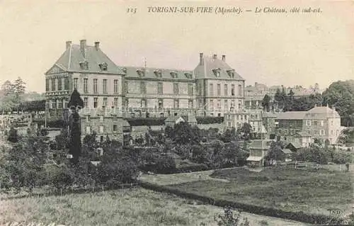 AK / Ansichtskarte  Torigni-sur-Vire Saint-Lo 50 Manche Le Chateau cote sud est