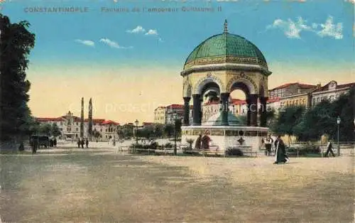 AK / Ansichtskarte  Constantinople Constantinopel ISTANBUL TK Fontaine de l'empereur Guillaume II