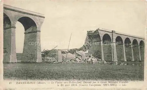 AK / Ansichtskarte  DANNEMARIE  Dammerkirch Alsace 68 Haut-Rhin Le Viaduc vers Ballersdorf Detruit par le Genie Militaire Francois 1914