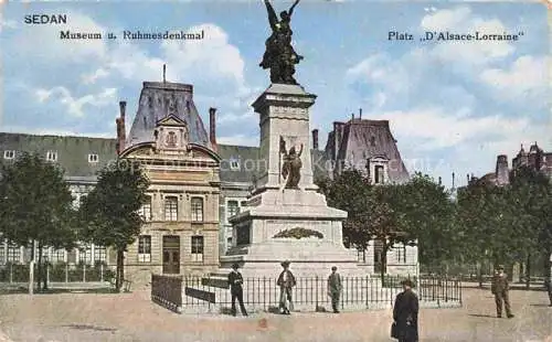 AK / Ansichtskarte  Sedan 08 Ardennes Museum Ruhmesdenkmal Platz D'Alsace-Lorraine