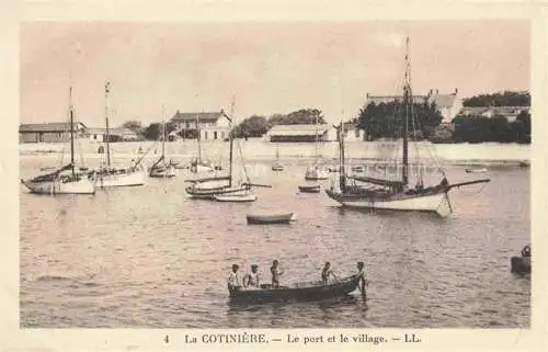 AK / Ansichtskarte  La Cotiniere St Pierre  d Oleron 17 Charente-Maritime Le port et le village