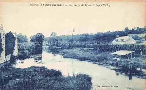 AK / Ansichtskarte  Aunay-sur-Odon Vire 14 Calvados Les Bords de l'Orne a Pont d'Ouilly