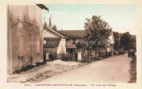 AK / Ansichtskarte  Lignieres-Sonneville Cognac 16 Charente Un coin du village