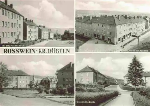 AK / Ansichtskarte  Rosswein Sachsen Dr Otto Nuschke Strasse Boehmerstrasse Clara Zetkin Strasse und Strasse des Friedens