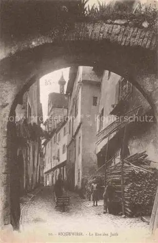 AK / Ansichtskarte  Riquewihr Ribeauville 68 Haut Rhin La Rue de Juifs