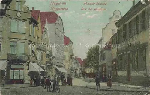 AK / Ansichtskarte  Hagenau 67 Bas-Rhin Alsace Metzgerstrasse Rue des bouchers Pruefstempel