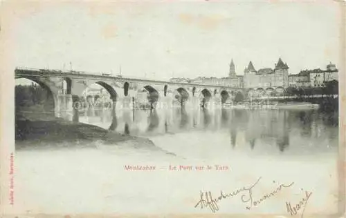 AK / Ansichtskarte  MONTAUBAN 82 Tarn-et-Garonne Le Pont sur le Tarn