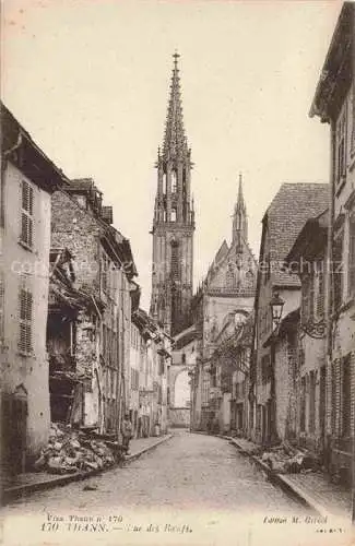 AK / Ansichtskarte Thann__68_Haut Rhin Rue des Boeufs Grande Guerre Truemmer 1. Weltkrieg 