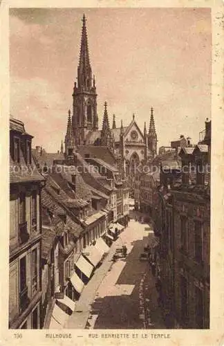 AK / Ansichtskarte MULHOUSE_Muehlhausen_68_Alsace Rue Henriette et le temple 