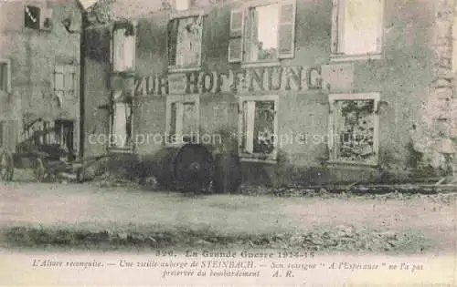 AK / Ansichtskarte Thann__68_Haut Rhin Grande Guerre 1914 15 Vieille auberge a l Esperance bombarde Truemmer 1. Weltkrieg 