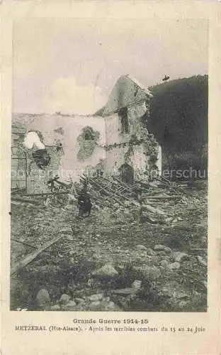 AK / Ansichtskarte Metzeral_Metseral_Colmar_Alsace_68_Haut Rhin Grande Guerre 1914 15 Ruines Truemmer 1. Weltkrieg 