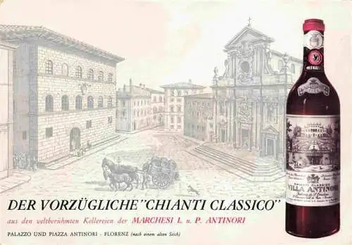 AK / Ansichtskarte  Florenz FIRENZE IT Chianti Classico Getraenkewerbung Kellerei Marchesi L. u. P. Antinori