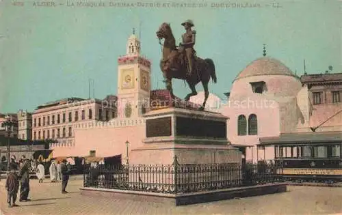 AK / Ansichtskarte  ALGER  Algerie La Mosquee Djemaa Djedid et Statue du Duc d'Orleans