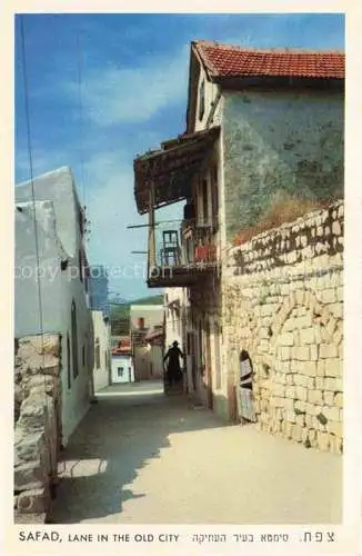 AK / Ansichtskarte  Safad Galilaea Israel Lane in the Old City