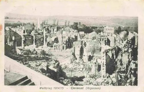 AK / Ansichtskarte Clermont_55_Meuse Stadt in Truemmern 1. Weltkrieg Grande Guerre 1914 15 