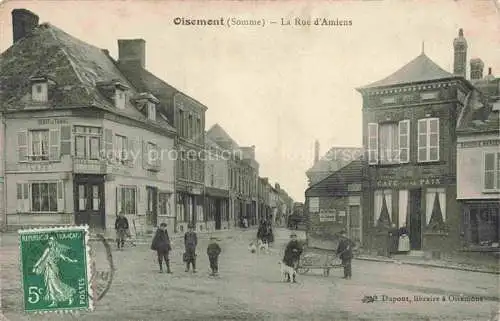 AK / Ansichtskarte Oisemont_Amiens_80_Somme Rue d Amiens 