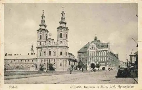 AK / Ansichtskarte  Miskolcz HU Minorita templom és Rom. kath. foegimnázium Kirche Gymnasium