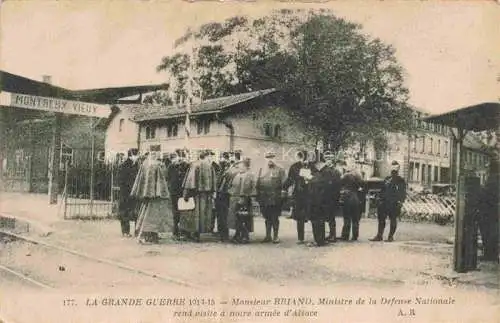 AK / Ansichtskarte Montreux Vieux_Altkirch_68_Haut Rhin Visit du Monsieur Briand Ministre de la Defense Nationale Grande Guerre 1914 15 