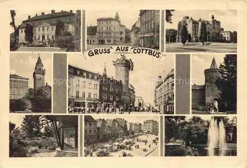 AK / Ansichtskarte  COTTBUS Orts und Teilansichten Turm Stadttor Fontaene Marktplatz