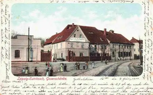 AK / Ansichtskarte  Eutritzsch LEIPZIG Gosenschaenke