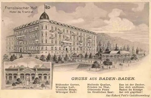 AK / Ansichtskarte  BADEN-BADEN Hotel Franzoesischer Hof Hotel de France Trinkhalle am Kaiser-Wilhelm-Denkmal Richard Pohl Gedicht Litho