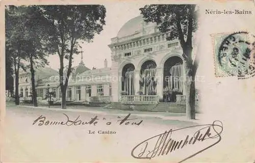 AK / Ansichtskarte Neris les Bains_03_Allier Le Casino 