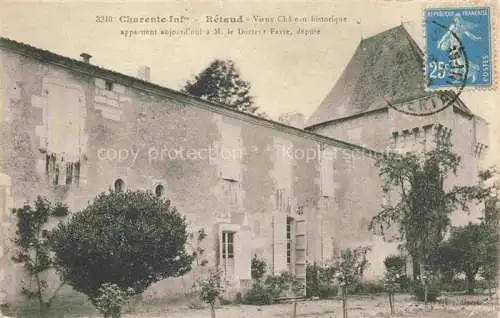 AK / Ansichtskarte Retaud_Saintes_17_Charente Maritime Vieux Chateau historique appartent ajourd hui a M le Docteur Favre 