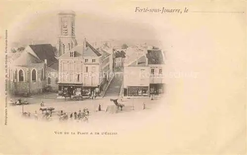 AK / Ansichtskarte Ferte sous Jouarre_La_77_Seine et Marne Vue de la place et de l eglise 