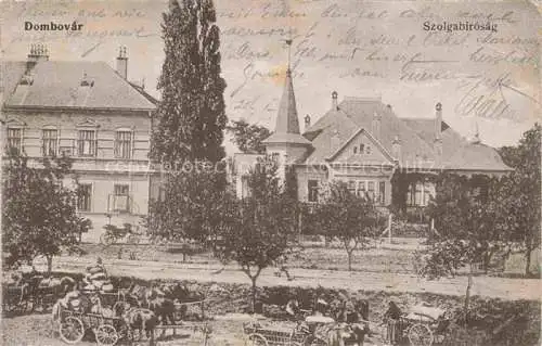 AK / Ansichtskarte  Dombovar Dombowa HU Szolgabirosag