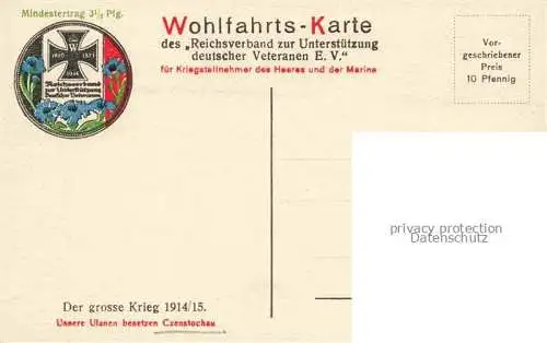 AK / Ansichtskarte  Czenstochau Schlesien Kriegsteilnehmer des Heeres und der Marine 1. Weltkrieg Wohlfahrtskarte des Reichsverband zur Unterstuetzung deutscher Veteranen e.V. Curt Schulz Kuenstlerkarte