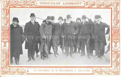 AK / Ansichtskarte Alfortville_94_Val de Marne Le President de la Republique Chocolat Lombart Werbung 