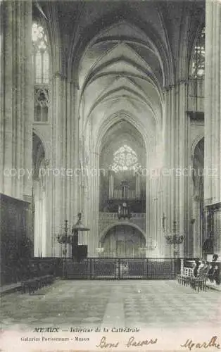 AK / Ansichtskarte  Orgel Kirchenorgel Organ Orgue Meaux Interieur de la Cathedrale 