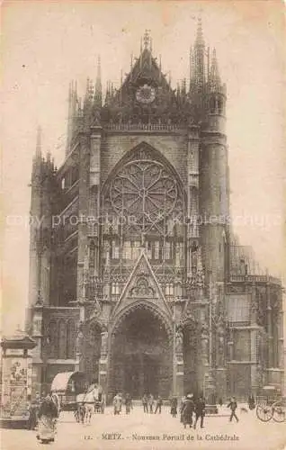 AK / Ansichtskarte  METZ  57 Moselle Nouveau portail de la cathédrale