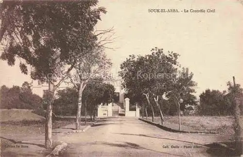 AK / Ansichtskarte  Souk-el-Arba Tunisie Le Contrôle Civil