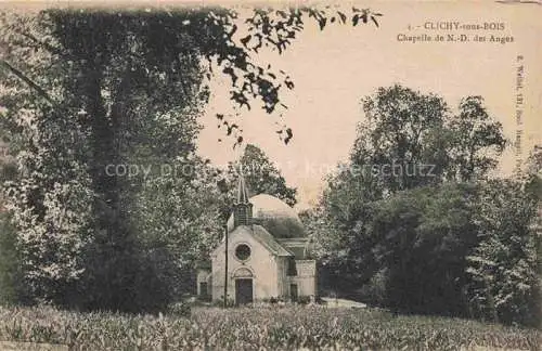 AK / Ansichtskarte  Clichy-sous-Bois 93 Seine-Saint-Denis Chapelle de Notre Dame des Anges