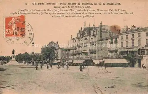 AK / Ansichtskarte  VALENCE -SUR-RHONE 26 Drome Place Madier de Montjau Statue de Montalivet