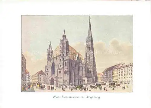 AK / Ansichtskarte  WIEN AT Stephansdom mit Umgebung Aquarell