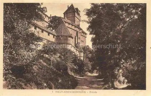 AK / Ansichtskarte  Haut-Koenigsbourg Hohkoenigsburg Orschwiller 67 Bas-Rhin Entrée