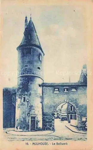 AK / Ansichtskarte  MULHOUSE Muehlhausen 68 Alsace Le Bollwerk