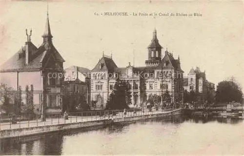 AK / Ansichtskarte  MULHOUSE Muehlhausen 68 Alsace La Poste et le Canal du Rhône au Rhin