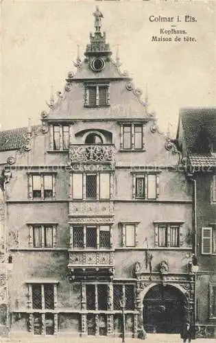 AK / Ansichtskarte  COLMAR 68 Haut-Rhin Kopfhaus Maison de tête