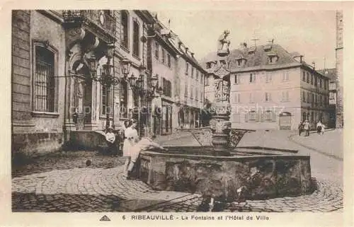 AK / Ansichtskarte  Ribeauville Rappoltsweiler 68 Haut Rhin Fontaine Hôtel de Ville