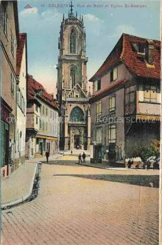 AK / Ansichtskarte  Selestat Schlettstadt 67 Bas-Rhin Rue du Babil Eglise St Georges