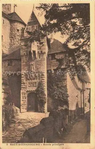 AK / Ansichtskarte  Haut-Koenigsbourg Hohkoenigsburg Orschwiller 67 Bas-Rhin Entrée principale
