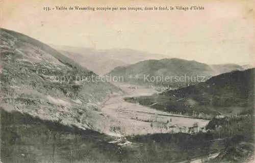 AK / Ansichtskarte  Wesserling Husseren Thann 68 Haut-Rhin Vallée de Wesserling occupée par nos troupes au fond Village d'Urbès Grande Guerre Westlicher Kriegsschauplatz 1. Weltkrieg